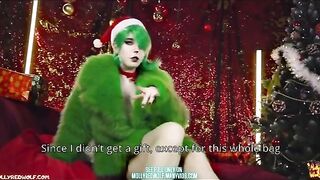The Grinch got into the holiday spirit and fucked a babe