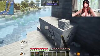 You can tell her to fuck off after playing Minecraft